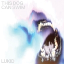 This Dog Can Swim - Vinyl