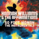 50 Foot Woman: The Instrumentals (Limited Edition) - Vinyl