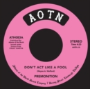 Don't Act Like a Fool - Vinyl