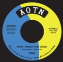 What About the Child - Vinyl