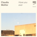 Claudia Molitor: Have You Ever - CD