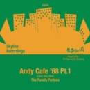Andy Cafe '68 Parts 1 & 2 - Vinyl