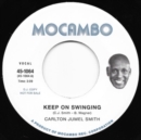 Keep On Swinging/Hope - Vinyl