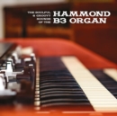 The soulful & groovy sounds of the Hammond B3 organ - Vinyl