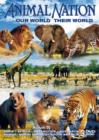 Animal Nation: Our World, Their World - DVD