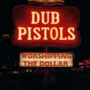 Worshipping the Dollar - CD