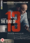 The Fear of Thirteen - DVD