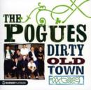 Dirty Old Town - CD