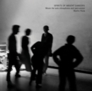 Spirits of Absent Dancers: Music for Solo Vibraphone and Percussion - CD