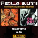 Yellow Fever/Na Poi - CD
