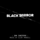 Black Mirror: San Junipero - CD
