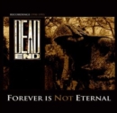 Forever Is Not Eternal: Recordings 1990-1993 - CD