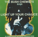 Light Up Your Chalice - Vinyl