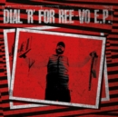 Dial 'R' for Ree-Vo E.P. - Vinyl