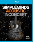 Simple Minds: Acoustic in Concert - Blu-ray