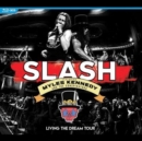 Slash Featuring Myles Kennedy and the Conspirators: Living... - Blu-ray