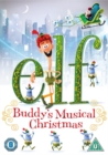 Elf - Buddy's Musical Christmas - DVD