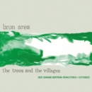 The Trees and the Villages - CD