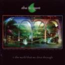 The World That We Drive Through - CD