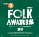BBC Radio 2 Folk Awards 2017 - CD