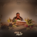 Feed the Streets - CD