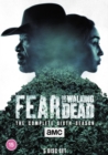 Fear the Walking Dead: The Complete Sixth Season - DVD