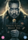The Last Kingdom: Seven Kings Must Die - DVD