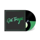 Get Tragic (Deluxe Edition) - Vinyl