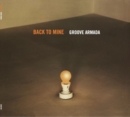 Back to Mine: Groove Armada - Vinyl