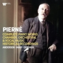 Pierné: Complete Piano Works/Chamber/Orchestral & Vocal Music: Historical Recordings - CD
