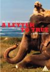 A   Letter to True - DVD
