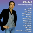 Mike Hurst: Producers Archives 1964-1979 - CD
