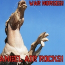 War Horses!: Angel Air Rocks! - CD