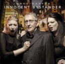 Innocent Bystander - CD
