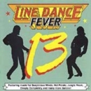 Line Dance Fever Volume 13 - CD