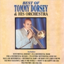 Best of Tommy Dorsey and His Orchestra - CD