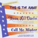 This Is the Army/call Me Mister/texas Lil Darlin' - CD