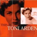This Is Toni Arden - CD