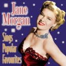 Jane Morgan Sings Popular Favourites - CD