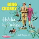 Holiday in Europe (And Beyond!) - CD