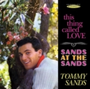 This Thing Called Love/Sands at the Sands - CD