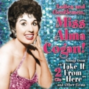 Ladies and Gentlemen, Miss Alma Cogan - CD