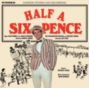 Half a Sixpence - CD