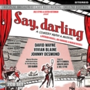 Say, darling (Deluxe Edition) - CD