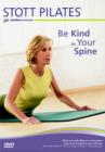 Stott Pilates: Be Kind to Your Spine - DVD