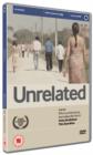 Unrelated - DVD