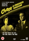 Chase a Crooked Shadow - DVD