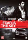 Fear is the Key - DVD