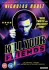 Kill Your Friends - DVD