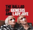 The Ballad of Genesis and Lady Jaye - CD